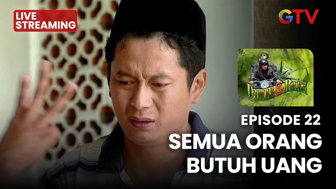 🔴 SEMUA ORANG BUTUH UANG | LIVE DIMAS & RAKA | EPS 22 | 2 MARET 2026