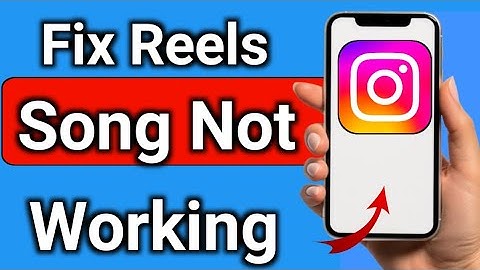 How to Fix Instagram Reel Song Not Available or Not Working | Easy Solutions