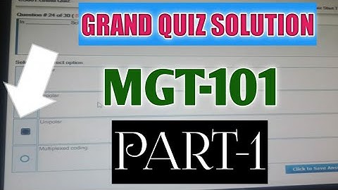 MGT-101 Grand Quiz 100% Correct Solved 2020 - Grand Quiz of MGT-101 Session 1 Solved 2020 -  spring