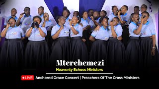 Mterehemezi (Live) by Heavenly Echoes Ministers AT Anchored Grace Concert | SDA Church East Africa
