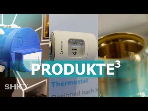 Ideal Standard, Oventrop & Sanha: 3 Lösungen im Check | SHK-TV Markt