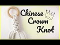 Macrame 101: Chinese Crown Knot