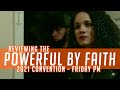 Reviewing the Powerful by Faith 2021 Convention of Jehovah's Witnesses - Friday Afternoon