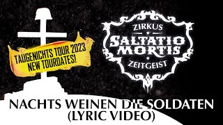 Video thumbnail of "Saltatio Mortis - Nachts weinen die Soldaten (Lyric Video)"
