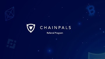 Chainpals Referral Program | Earn Money With Cryptocurrency Referral Program | Escrow, Staking