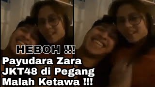 TRENDING 🔴 Payudara Zara JKT48 di Pegang Malah Keasyikan Tertawa !!!