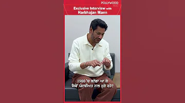 Harbhajan Mann Came To Canada In 1980 Exclusive Interview Punjabi Singer PollywoodBuzz 