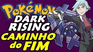 Pokémon Dark Rising (Detonado - Parte 42) - Caminho do Fim!