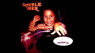 Trouble Men - Sunrise On Ocean Drive