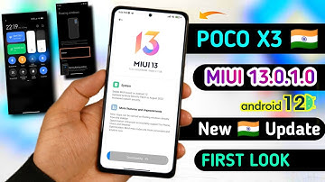 POCO X3 New Update MIUI 13.0.1.0 With Android 12 🇮🇳 Stable Update | Poco X3 Miui 13 Update
