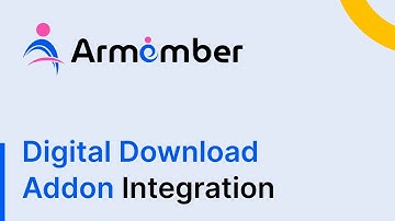 How to Configure & Use Digital Download Addon for ARMember Pro Plugin