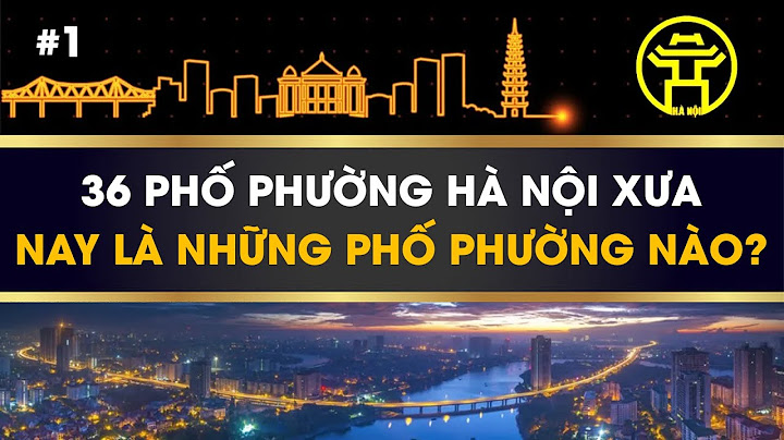 Hà nội hiện nay có bao nhiêu phố phường năm 2024