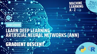 Learn Deep Learning | Artificial Neural Networks (ANN) : Gradient Descent