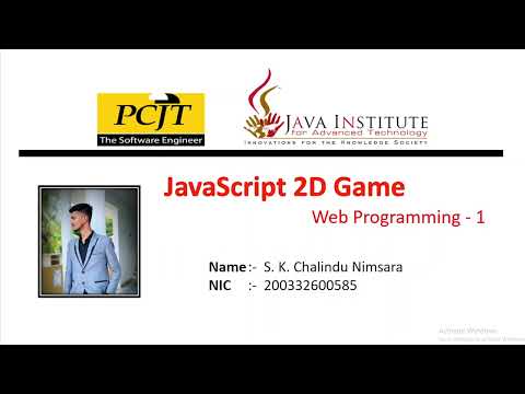 JavaScript 2D Game Development | Java Institute | Chalindu Nimsara