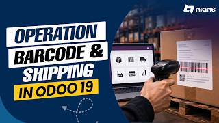 Operation Barcode & Shipping in Odoo 19