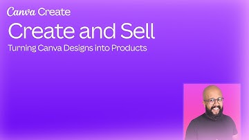 Create and Sell: Turning Canva Designs into Products