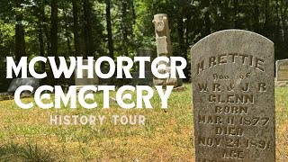 History Tour of McWhorter Cemetery, Est. 1856