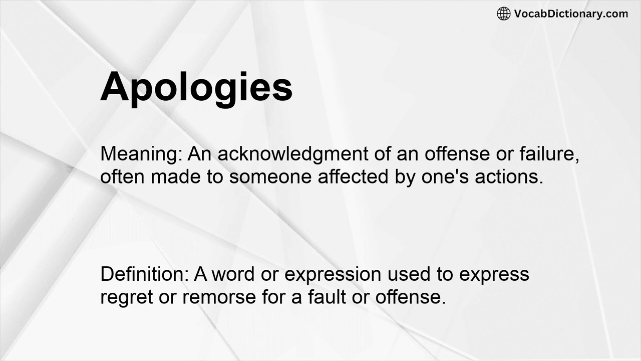 Apologies Meaning