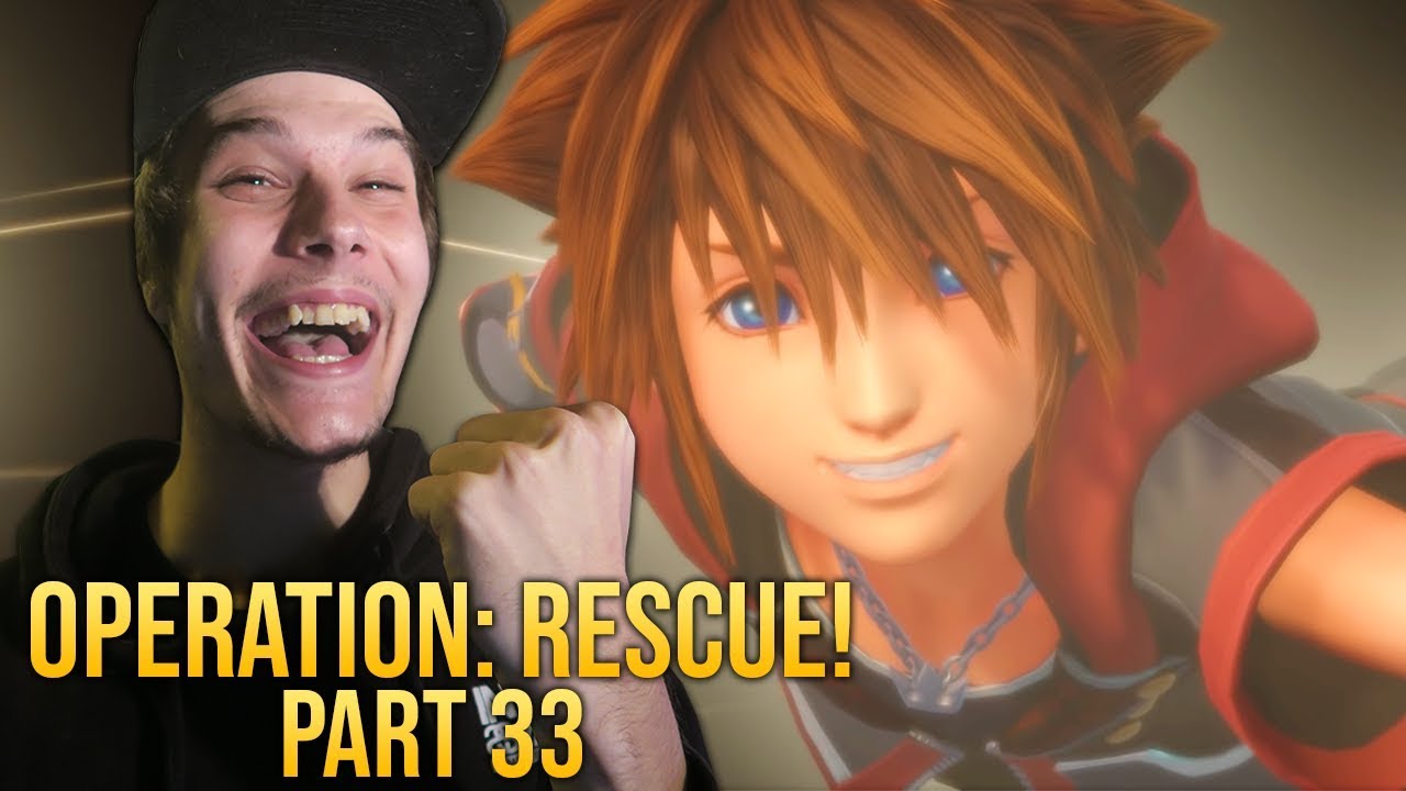 IT'S TIME TO SAVE ABSOLUTELY EVERYONE - Kingdom Hearts 3 - PART 33 IT'S TIME TO SAVE ABSOLUTELY EVERYONE - Kingdom Hearts 3 - PART 33