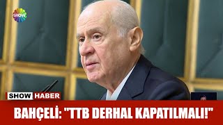 Bahçeli: \