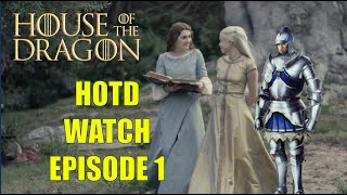 Preston's House of the Dragon Watch - Episode 1,  The Heirs of the Dragon