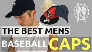 Best Baseball Caps For Men | How To Wear A Baseball Cap Properly | Men’s Baseball Hats Advice
