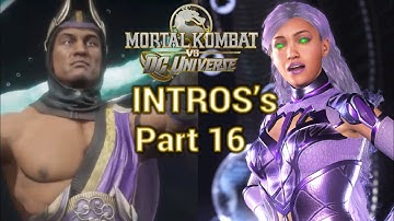 Mk Vs Dc Universe Intros Part 16