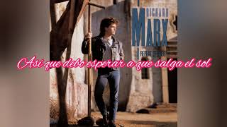 Richard Marx - Wait For The Sunrise (Subtitulado)