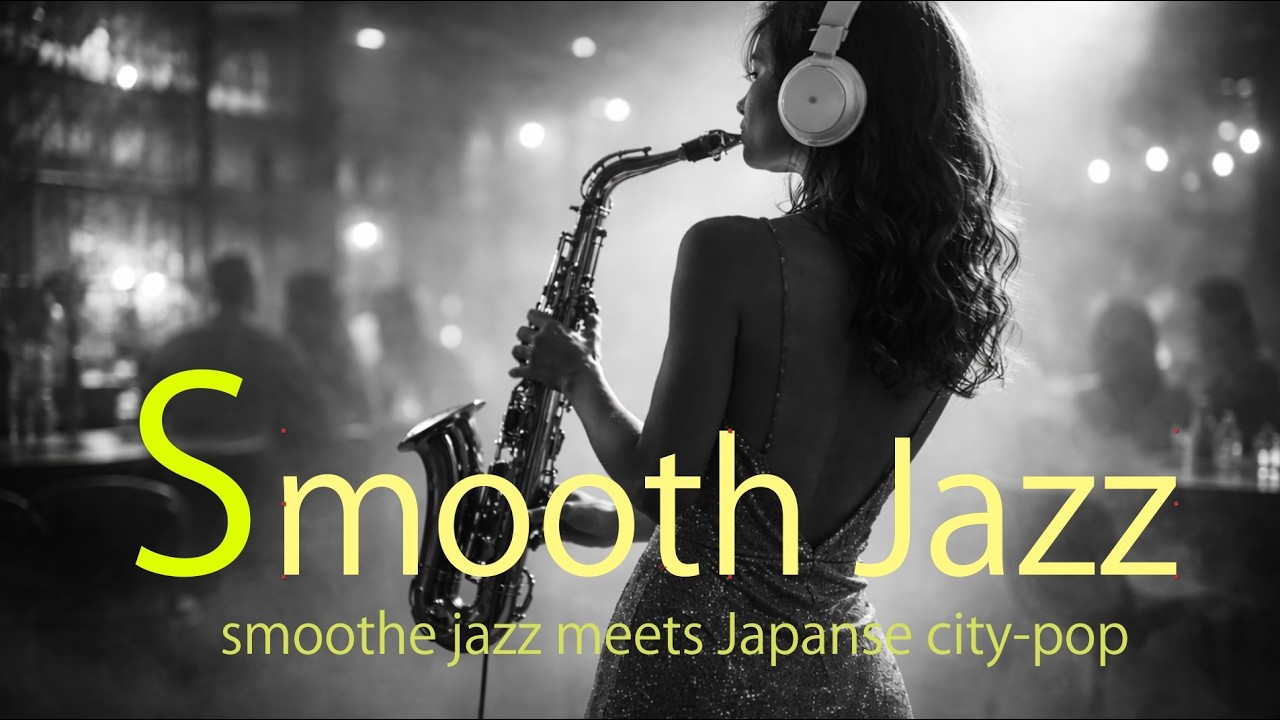 smooth jazz metts japanese city pop