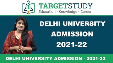 Delhi University Admission 2021 | DU UG, PG Course Admission Date