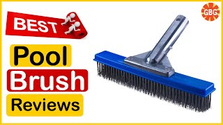 ✅  Best Pool Brush Reviews In 2023 🏆 Top 5 Tested & Buying Guide