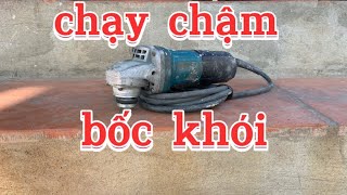 Cách sửa máy mài bị chạy chậm,chạy một tí bốc khói!#vancuongdodien#maymaibockhoi