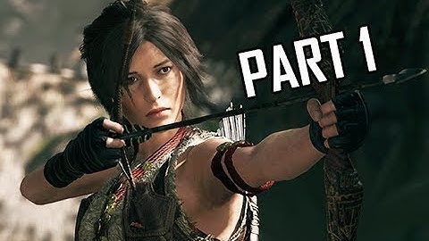 Shadow of the Tomb Raider Walkthrough Part 1 - First 3 Hours!!! (Let