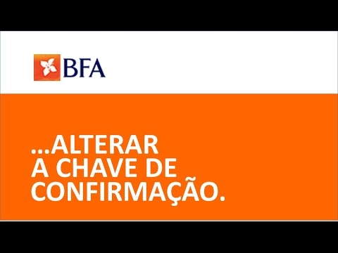 BFA Net - Alteração da Chave de Confirmação