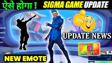Sigma Game Maintenance Problem || Sigma game Update Kaise karen