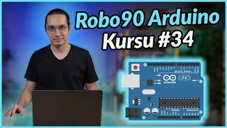 Arduino Projeleri Nasıl Yapılır? Süreç nasıl işler? - Robo90 Arduino Dersleri #34