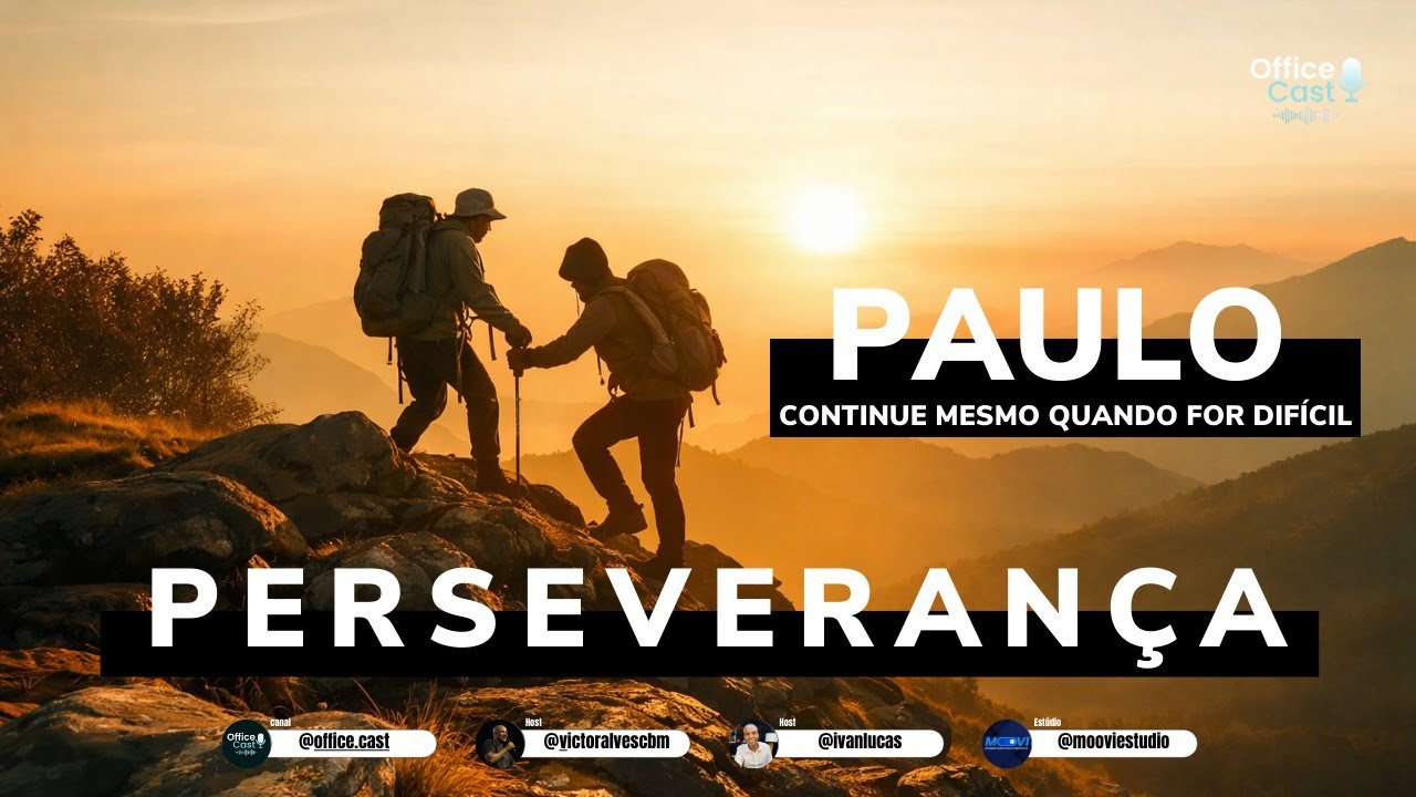 PAULO: Perseverança Sob Pressão (Propósito Não Para)