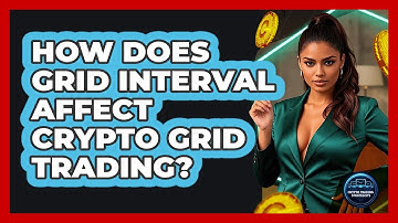 How Does Grid Interval Affect Crypto Grid Trading? - Crypto Trading Strategists