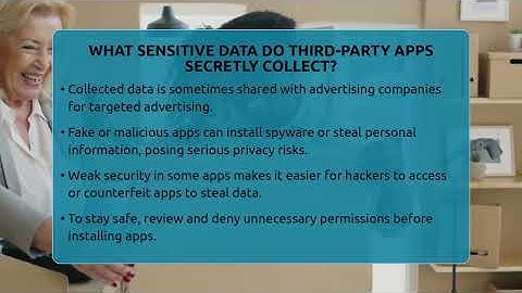 What Sensitive Data Do Third-party Apps Secretly Collect? - Everyday-Networking
