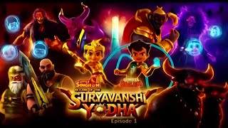 Little Singham Aur Chhota Bheem Returns Of The Suryavanshi Yodha Part 1 Full in Hindi 