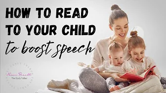 How to read to your toddler to build speech