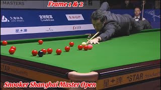 Snooker Shanghai Master Open Ronnie O’Sullivan VS Judd Trump ( Frame 1 & 2 )