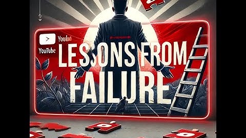 "Lessons from Failure: Turning Setbacks into Success"