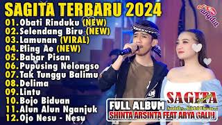 SAGITA TERBARU 2024 - SELENDANG BIRU - SHINTA ARSINTA FEAT ARYA GALIH FULL ALBUM 2024