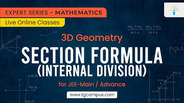 Section Formula | Internal Division | JEE | Mathematics - TG Campus