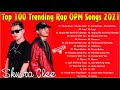 Top 100 Trending Rap OPM Songs 2021 August -  Ex Battalion , Skusta Clee , Flow G , King Badger 2021