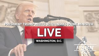 LIVE: President Donald J. Trump Holds a Press Conference with Indian Prime Minister Modi - 2/13/25