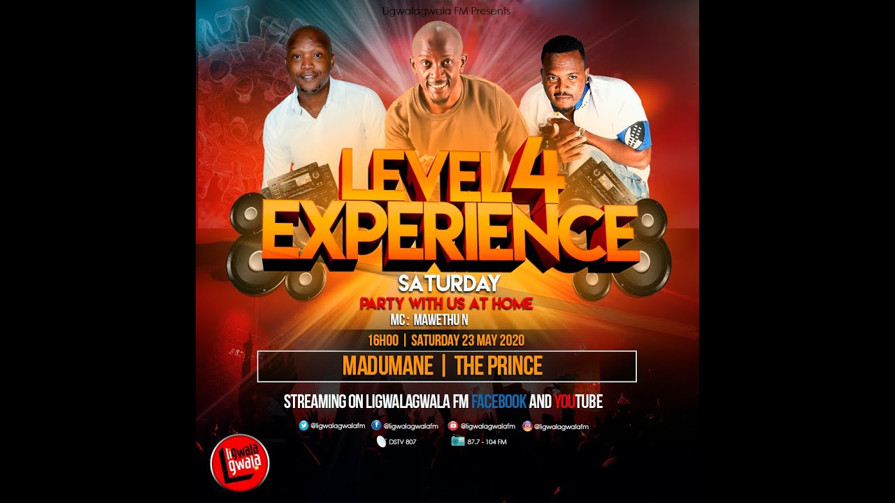 Ligwalagwala Fm Level 4 Experience Youtube