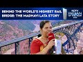 Chenab Rail Bridge | Behind The World's Highest Rail Bridge: The Madhavi Lata Story