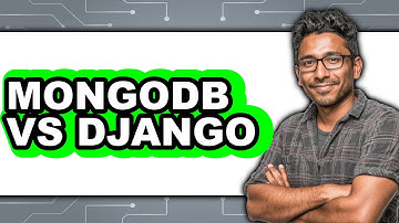 MongoDB vs Django - Which Is Better?